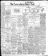 Lancashire Evening Post Wednesday 24 October 1906 Page 1