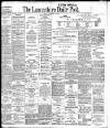 Lancashire Evening Post Friday 16 November 1906 Page 1