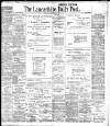 Lancashire Evening Post Saturday 08 December 1906 Page 1