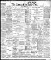 Lancashire Evening Post Monday 17 December 1906 Page 1