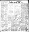 Lancashire Evening Post Monday 14 January 1907 Page 1