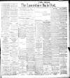 Lancashire Evening Post Thursday 14 February 1907 Page 1