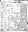 Lancashire Evening Post Tuesday 26 March 1907 Page 1