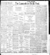 Lancashire Evening Post Friday 05 April 1907 Page 1