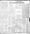 Lancashire Evening Post Saturday 20 April 1907 Page 1
