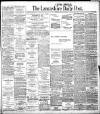 Lancashire Evening Post Tuesday 23 April 1907 Page 1