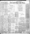 Lancashire Evening Post Saturday 22 June 1907 Page 1
