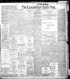 Lancashire Evening Post Thursday 27 June 1907 Page 1