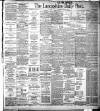 Lancashire Evening Post Monday 01 July 1907 Page 1