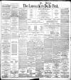 Lancashire Evening Post Monday 02 December 1907 Page 1
