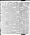 Lancashire Evening Post Saturday 08 February 1908 Page 2