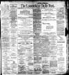 Lancashire Evening Post Thursday 02 April 1908 Page 1