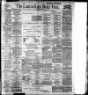 Lancashire Evening Post Saturday 15 August 1908 Page 1
