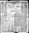 Lancashire Evening Post Thursday 01 October 1908 Page 1