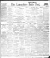 Lancashire Evening Post Friday 08 January 1909 Page 1