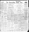 Lancashire Evening Post Wednesday 20 January 1909 Page 1