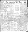 Lancashire Evening Post Monday 25 January 1909 Page 1
