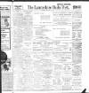 Lancashire Evening Post Saturday 13 February 1909 Page 1