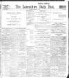 Lancashire Evening Post Saturday 27 February 1909 Page 1