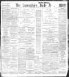 Lancashire Evening Post Monday 29 March 1909 Page 1