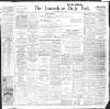 Lancashire Evening Post Thursday 15 April 1909 Page 1