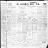 Lancashire Evening Post Friday 23 April 1909 Page 1
