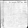 Lancashire Evening Post Monday 03 May 1909 Page 1