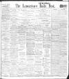 Lancashire Evening Post Monday 10 May 1909 Page 1