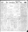 Lancashire Evening Post Thursday 20 May 1909 Page 1