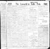 Lancashire Evening Post Saturday 22 May 1909 Page 1