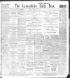 Lancashire Evening Post Wednesday 02 June 1909 Page 1