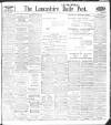 Lancashire Evening Post Thursday 03 June 1909 Page 1