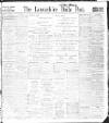 Lancashire Evening Post Friday 11 June 1909 Page 1