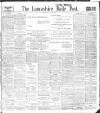 Lancashire Evening Post Thursday 17 June 1909 Page 1