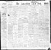 Lancashire Evening Post Monday 28 June 1909 Page 1