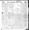 Lancashire Evening Post Thursday 29 July 1909 Page 1