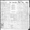 Lancashire Evening Post Monday 05 July 1909 Page 1