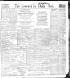 Lancashire Evening Post Wednesday 07 July 1909 Page 1