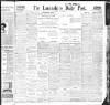 Lancashire Evening Post Thursday 08 July 1909 Page 1