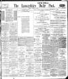 Lancashire Evening Post Friday 26 November 1909 Page 1