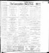 Lancashire Evening Post Wednesday 12 January 1910 Page 1