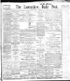 Lancashire Evening Post Monday 31 January 1910 Page 1