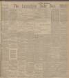 Lancashire Evening Post Wednesday 01 June 1910 Page 1