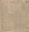 Lancashire Evening Post Thursday 29 September 1910 Page 1