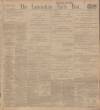 Lancashire Evening Post Saturday 01 October 1910 Page 1