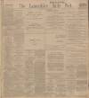 Lancashire Evening Post Saturday 08 October 1910 Page 1