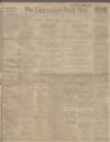 Lancashire Evening Post Tuesday 03 January 1911 Page 1