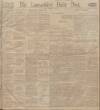 Lancashire Evening Post Tuesday 24 January 1911 Page 1