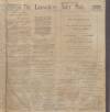 Lancashire Evening Post Saturday 04 February 1911 Page 1