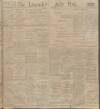 Lancashire Evening Post Saturday 11 February 1911 Page 1